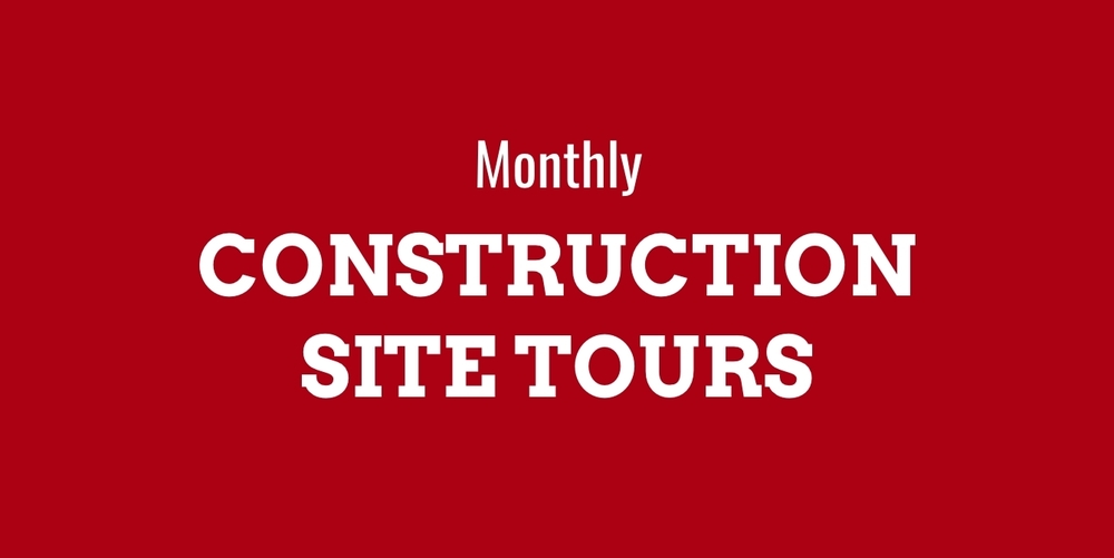 Construction Tour